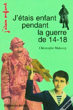 Capa do artigo J'Étais Enfant Pendant La Guerre De 14-18