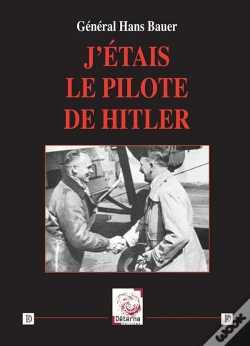 Capa do artigo J'Étais Le Pilote De Hitler