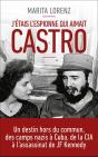 J'Etais L'Espionne Qui Aimait Castro - Preview