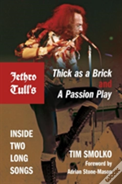Capa do artigo Jethro Tull'S Thick As A Brick And A Passion Play