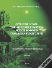 Jetliner Down: Tor-M1 Missile System Whi