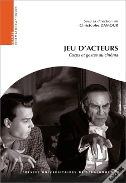 Capa do artigo Jeu D'Acteurs : Corps Et Gestes Au Cinéma