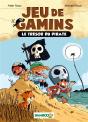 Jeu De Gamins Tome 1 : Le Trésor Du Pirate - Preview