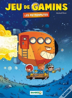 Capa do artigo Jeu De Gamins Tome 4 : Les Astronautes