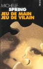 Jeu De Main ; Jeu De Vilain - Preview