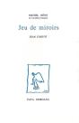 Jeu De Miroirs - Preview