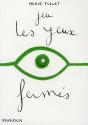 Jeu Les Yeux Fermés - Preview