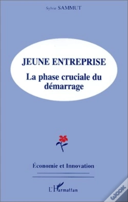 Capa do artigo Jeune Entreprise ; La Phase Cruciale Du Démarrage