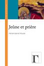 Jeûne Et Prière - Preview