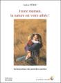 Jeune Maman ; La Nature Est Votre Alliee - Preview
