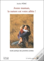 Capa do artigo Jeune Maman ; La Nature Est Votre Alliee