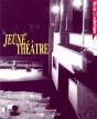 Jeune Theatre - Preview