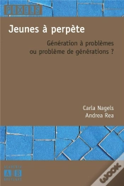 Capa do artigo Jeunes A Perpete Generation A Problemes Ou Problemes De Generation