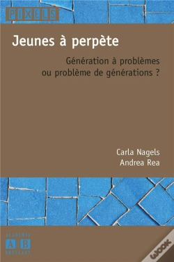 Capa do artigo Jeunes A Perpete Generation A Problemes Ou Problemes De Generation