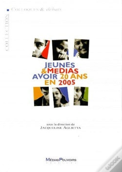 Capa do artigo Jeunes & Médias, Avoir 20 Ans En 2005