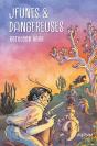 Jeunes Et Dangereuses - Preview