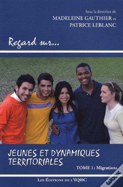 Capa do artigo Jeunes Et Dynamiques Territoriales Tome 1 ; Migrations