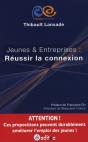 Jeunes Et Entreprises : Réussir La Connexion - Preview