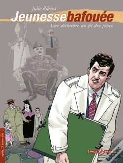 Capa do artigo Jeunesse Bafouée Tome 1 ; Une Dictature Au Fil Des Jours