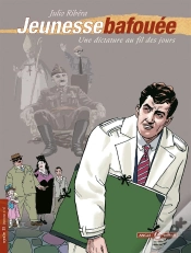 Capa do artigo Jeunesse Bafouée Tome 1 ; Une Dictature Au Fil Des Jours