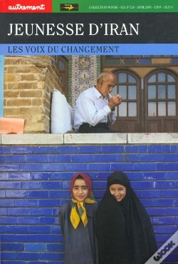 Capa do artigo Jeunesse D'Iran ; Les Voies Du Changement