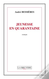 Jeunesse En Quarantaine