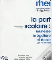 Jeunesse Irreguliere Et Ecole Xixe Xxe S