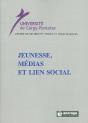 Jeunesse, Médias Et Lien Social - Preview