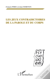 Capa do artigo Jeux Contradictoires De La Parole Et Du Corps