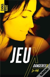 Jeux Dangereux ; Le Défi