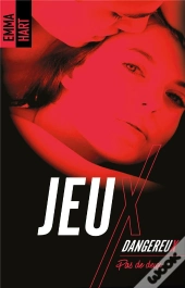 Jeux Dangereux ; Pas De Deux