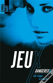 Capa do artigo Jeux Dangereux ; Un Risque À Prendre