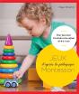 Jeux D'Après ; La Pédagogie Montessori - Preview