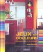 Jeux De Couleurs ; Decoration D'Interieur - Preview