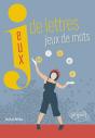 Jeux De Lettres, Jeux De Mots - Preview