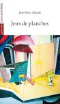 Jeux De Planches - Preview