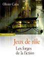 Jeux De Rôle ; Les Forges De La Fiction - Preview