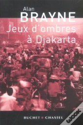 Jeux D'Ombres A Djakarta