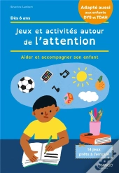 Jeux Et Activites Autour De L'Attention Et De La Concentration