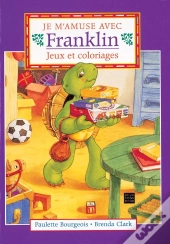 Jeux Et Coloriages : Je M'Amuse Avec Franklin