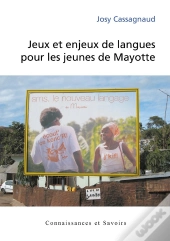 Jeux Et Enjeux De Langues Pour Les Jeunes De Mayotte