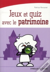 Jeux Et Quizz Sur Le Patrimoine Français