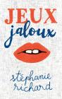 Jeux Jaloux - Preview