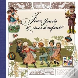 Capa do artigo Jeux Jouets Et Rêves D'Enfants
