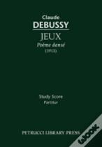 Jeux, Poeme Danse - Study Score