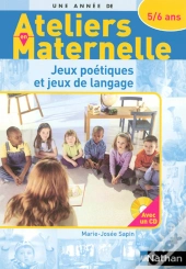 Jeux Poetiques Et Jeux De Langage Ateliers Maternelle 5/6 Ans + Cd