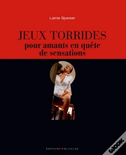 Capa do artigo Jeux Torrides Pour Amants En Quête De Sensations