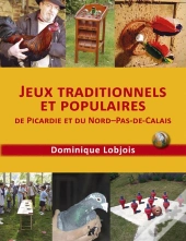 Jeux Traditionnels Et Populaires De Picardie Et Du Nord Pas-De-Calais