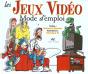 Jeux Video Mode D'Emploi - Preview