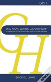 Jew And Gentile Reconciled